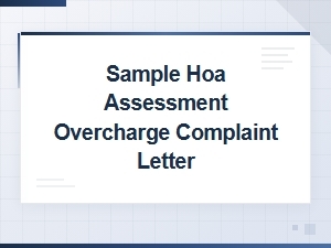Sample Hoa Assessment Overcharge Complaint Letter